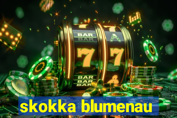 skokka blumenau